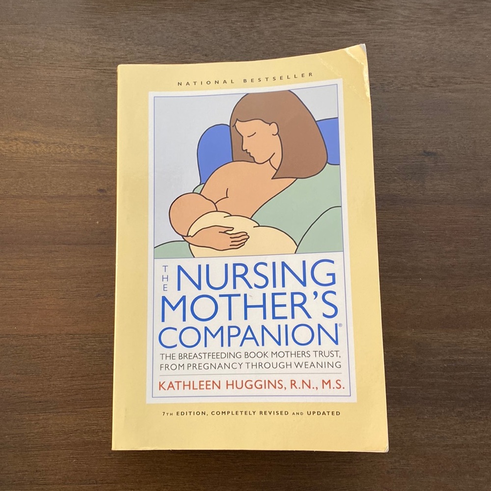 The Nursing Mother’s Companion by Kathleen Huggins, R.N., M.S. (paperback)